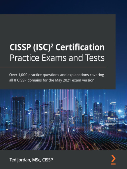 Title details for CISSP (ISC)Certification Practice Exams and Tests by Ted Jordan - Available